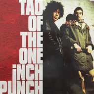 ONE INCH PUNCH / TAO OF THE ONE INCH PUNCH