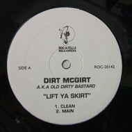 OL' DIRTY BASTARD (O.D.B.) / LIFT YA SKIRT