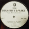 OSCHINO & SPARKS / GANGSTA FUCK