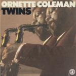 ORNETTE COLEMAN / TWINS