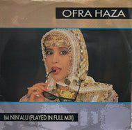 OFRA HAZA / Im Nin'Alu (Played In Full Mix)