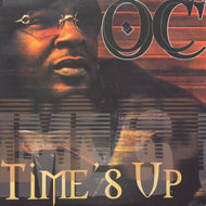 O.C. / TIME'S UP (reissue)