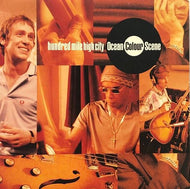 OCEAN COLOUR SCENE / HUNDRED MILE HIGH CITY