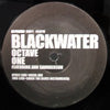 OCTAVE ONE / BLACKWATER