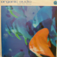 ORGANIC AUDIO / LAST ONE HOME