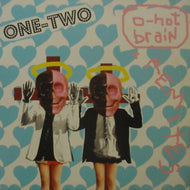 ONE-TWO / O-HOT BRAIN REMIXES