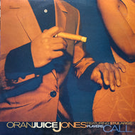 ORAN JUICE JONES / PLAYER'S CALL