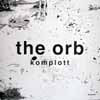 ORB / KOMPLOTT