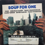 O.S.T. (CHIC, CARLY SIMON) / SOUP FOR ONE