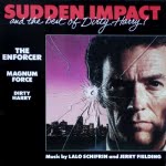 O.S.T. (LALO SCHIFRIN AND JERRY FIELDING) / SUDDEN IMPACT