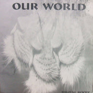 OUR WORLD / DIGITAL ROOTS