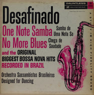 ORCHESTRA SAXSAMBISTAS BRASILEIROS / DESAFINADO