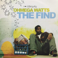OHMEGA WATTS / THE FIND