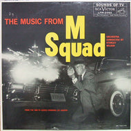 O.S.T. (STANLY WILSON) / THE MUSIC FROM M SQUAD