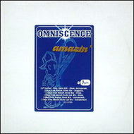 OMNISCENCE / AMAZIN'