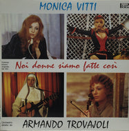 O.S.T. (ARMANDO TROVAJOLI) / NOI DONNE SIAMO FATTE COSI