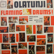 OLATUNJI / FLAMING DRUMS!