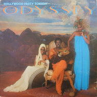 ODYSSEY / HOLLYWOOD PARTY TONIGHT