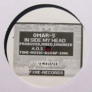 OMAR-S / IN SIDE MY HEAD
