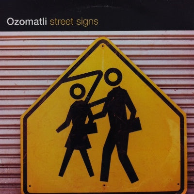 OZOMATLI / STREET SIGNS – TICRO MARKET