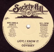 ODYSSEY / (JOY) I KNOW IT / LAUGHING & SMILING