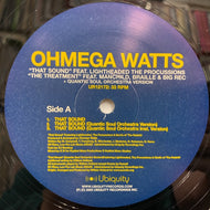 OHMEGA WATTS / THAT SOUND