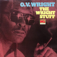 O.V. WRIGHT / THE WRIGHT STUFF