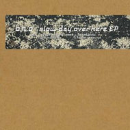 O.N.O. / SLOW DAY HERE EP