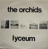 ORCHIDS / LYCEUM