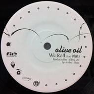 OLIVE OIL / WE ROLL / SUDDEN POWER