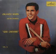 ORLANDO MARIN and HIS ORCHESTRA / QUE CHEVERE VOL.II