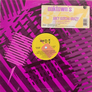 OAKTOWN'S 3.5.7 / JUICY GOTCHA KRAZY