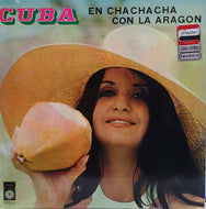 ORQUESTA ARAGON / CUBA EN CHA CHA CHA