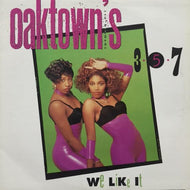 OAKTOWN'S 3.5.7 / WE LIKE IT