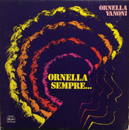 ORNELLA VANONI / ORNELLA SAMPRE...