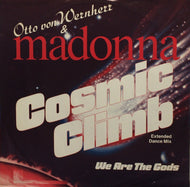 OTTO VON WERNHERR & MADONNA / Cosmic Climb