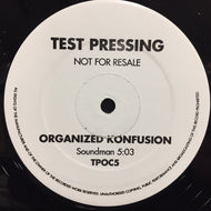 ORGANIZED KONFUSION / SOUNDMAN