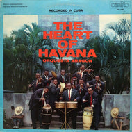 ORQUESTA ARAGON / The Heart Of Havana