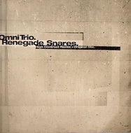 OMNI TRIO / RENEGADE SNARES