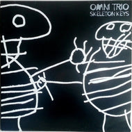 OMNI TRIO / SKELETON KEYS