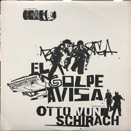 OTTO VON SCHIRACH / EL GOLPE AVISA