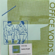 OFFICE VOIDS / OFFICE VOIDS
