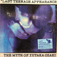 尾崎豊 / Last Teenage Appearance