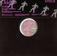 ODDITY / KILL YOU