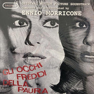 O.S.T. (ENNIO MORRICONE) / Gli Occhi Freddi Della Paura 