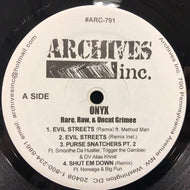 ONYX / RARE, RAW & UNCUT GRIMEE