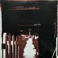 OFF WITH THEIR HEADS / Hospitals