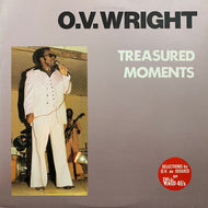 O.V. WRIGHT / Treasured Moments 