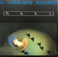 O.A.S.I. / Il Cavaliere Azzurro