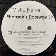 OPTIC NERVE / Pharaoh's Doorway EP